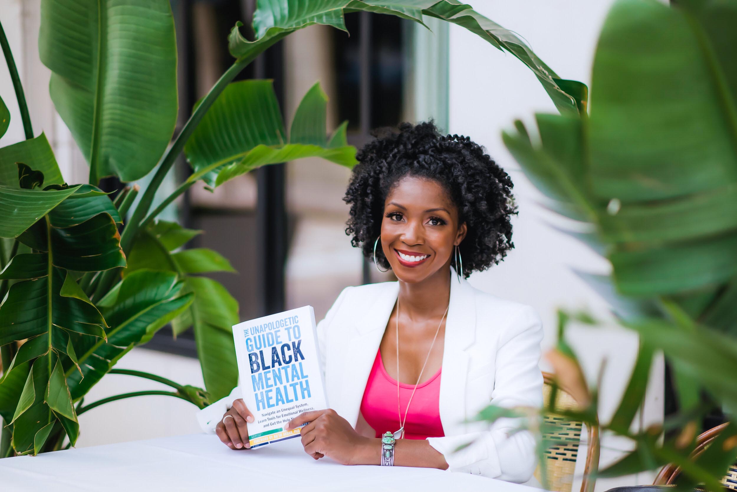 The Unapologetic Guide to Black Mental Health: Navigate an Unequal System, Learn Tools for Emotional Wellness, and Get the Help you Deserve