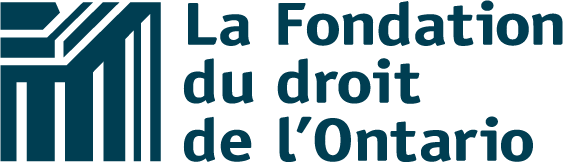 La Fondation du droit de l’Ontario