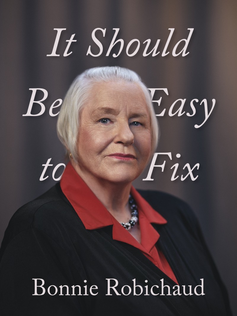 It Should Be Easy to Fix by Bonnie Robichaud